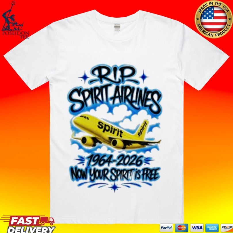 Rip Spirit Airlines 1964-2026 Now Your Spirit Is Free Unisex
