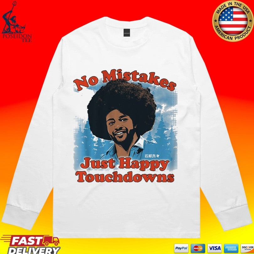 Rome Odunze Happy Little Touchdowns No Mistakes Just Happy Touchdowns Unisex