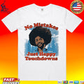 Rome Odunze Happy Little Touchdowns No Mistakes Just Happy Touchdowns Unisex