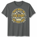 Thats What I Do I Fix Stuff And I Know Things DIY Hobbies mens Womens Tee Unisex