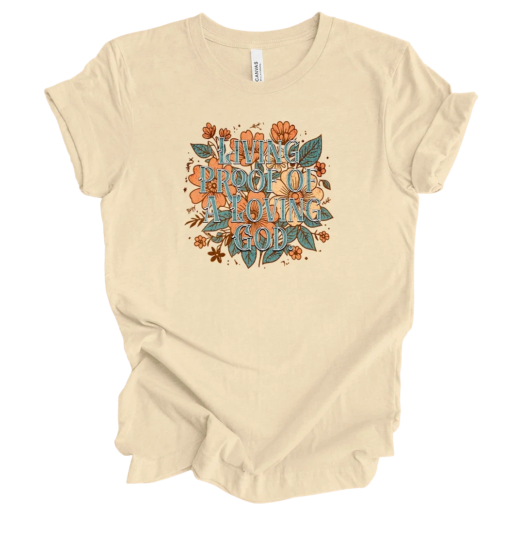 Trenz Shirt Company Fear Not Living Proof Of A Loving God Womens Christian Unisex