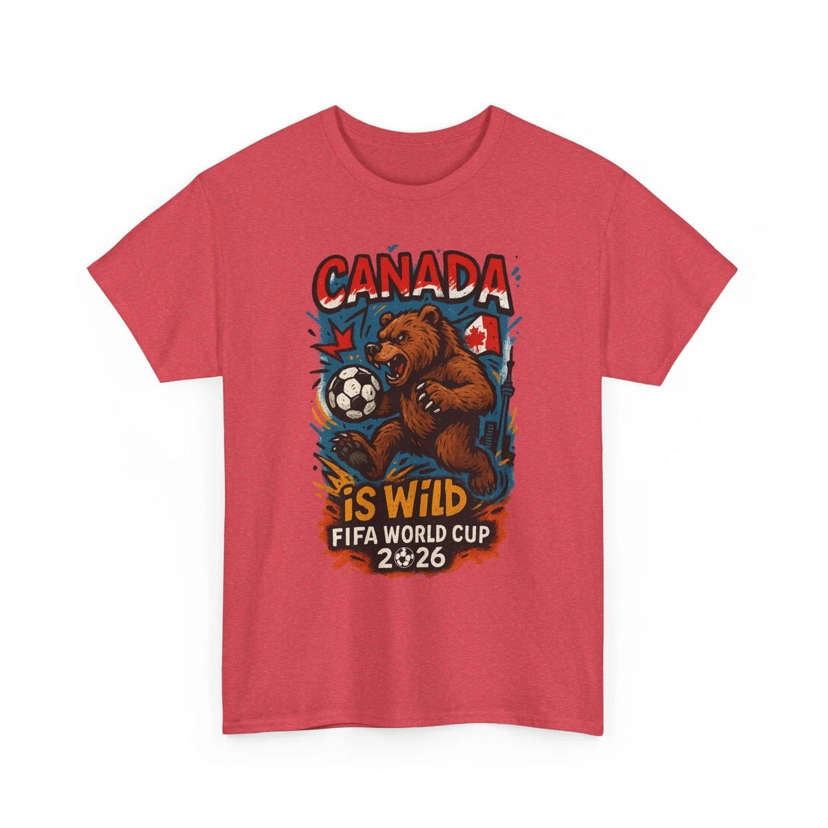 Canada Soccer Is Wild Shirt • World Cup 2026 Bear Fan Tee Unisex