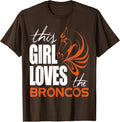 This Girl Loves the Broncos Football Fan Unisex Unisex