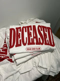 Custom Deceased Dad Dead Dad Club Shirts Unisex