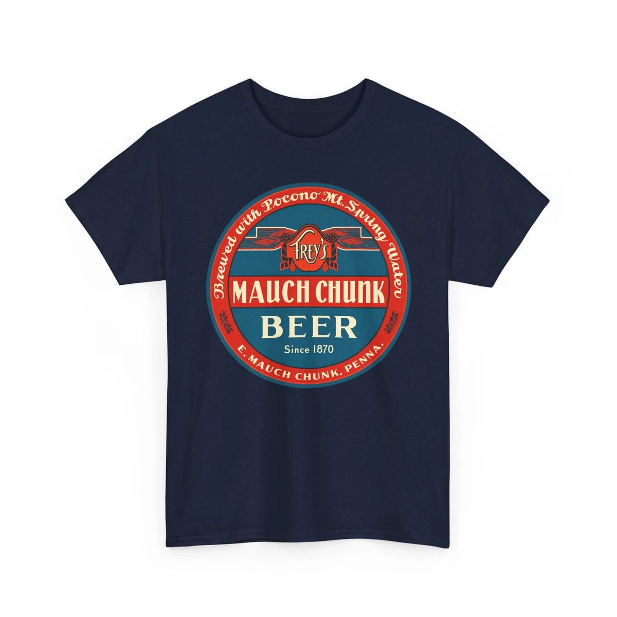 Frey's Mauch Chunk Beer Pennsylvania Jim Thorpe 1930s Brewery Retro Beer Unisex