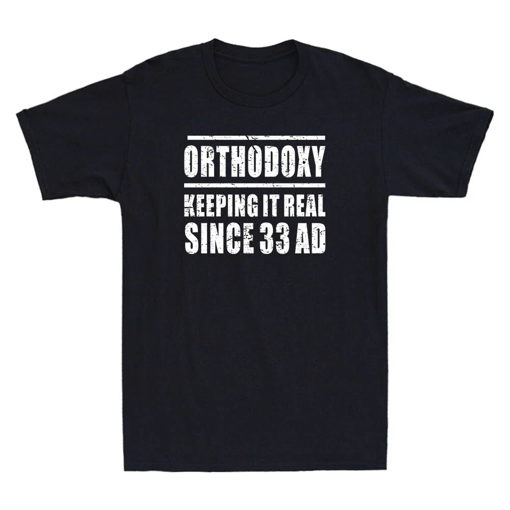 Keeping It Real Since Christian Eastern Orthodox Funny Quote Retro Men's Unisex