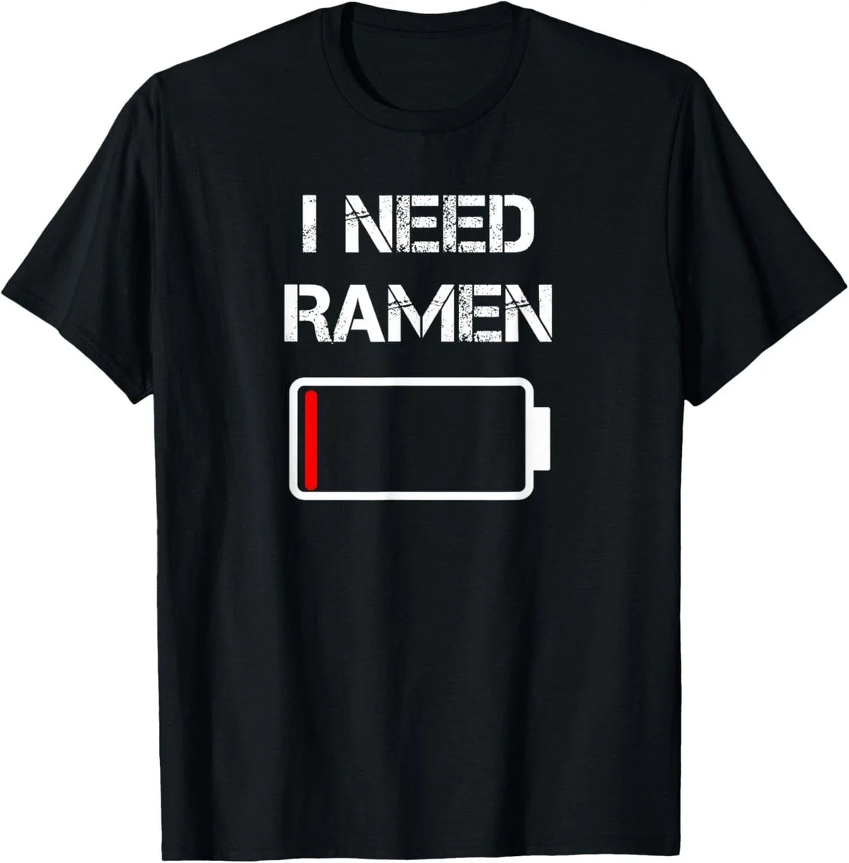 I Need Ramen _ Japan _ Anime _ Funny Noodle Love Ramen Gift Unisex Unisex