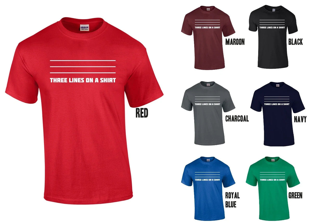 Three Lines on a Shirt B - Funny Joke XS-5XL England 3 Lions Unisex