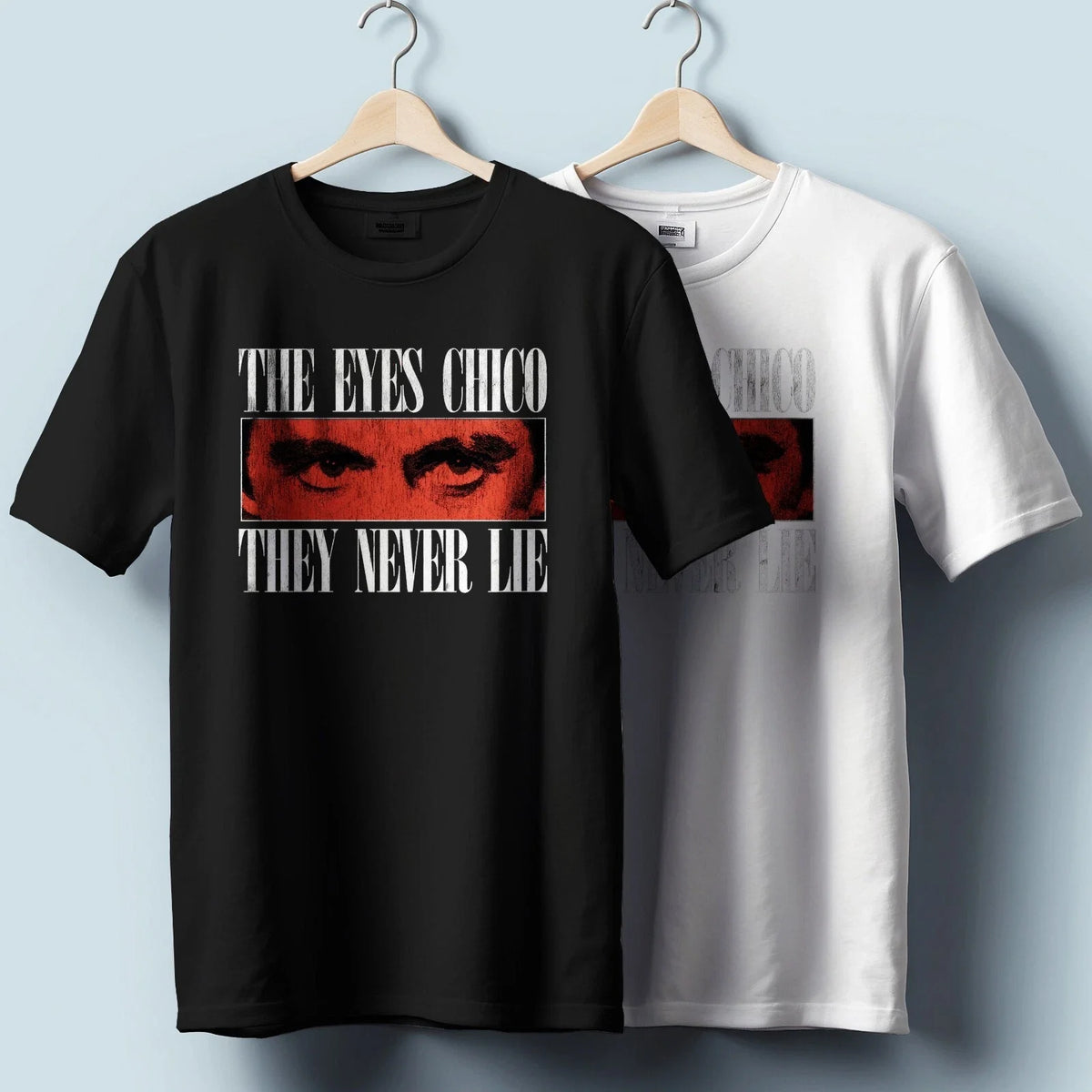 Scarface The Eyes Chico They Never Lie | Unisex Heavy Cotton Unisex
