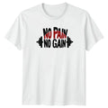 No Pain No Gain Bodybuilding Fitness Birthday Gift For Him And Her Unisex