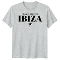Take Me To Ibiza Travel Mens Womens Graphic Tee Unisex Top Unisex