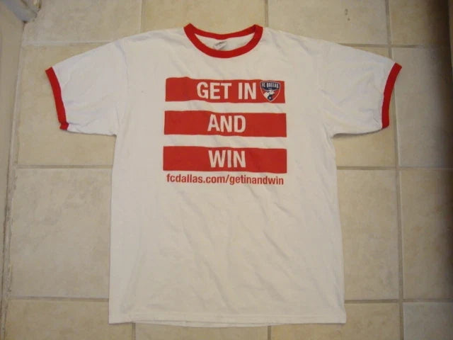 FC Dallas Get In And Win MLS Soccer White T Shirt L Unisex