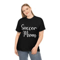 Soccer Mom Shirt, Team Mom Gift, Soccer Mom , Soccer Mom Gift Unisex
