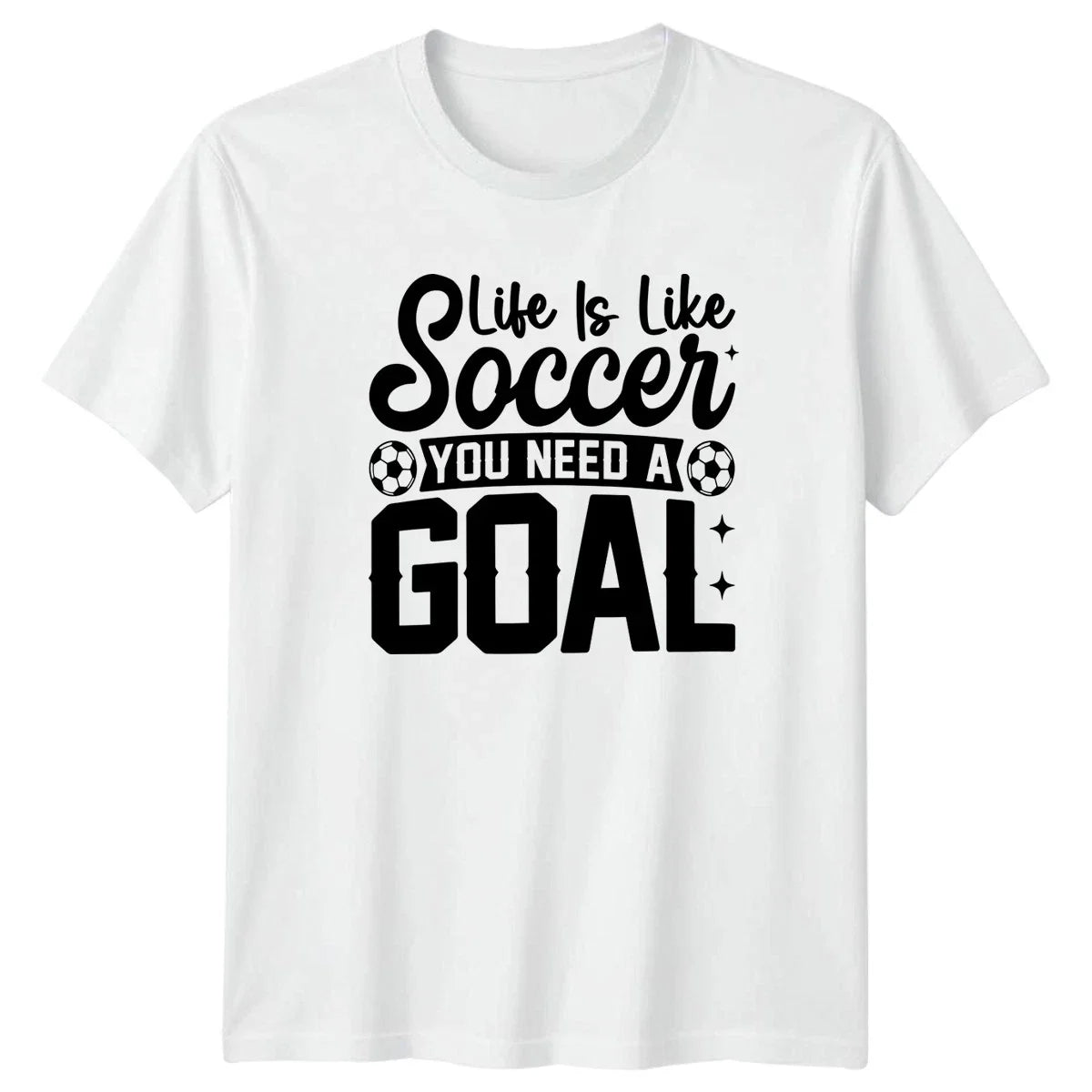 Life Is Like Soccer You Motivational Soccer Birthday Gift For Him & Her Unisex