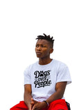 Dogs Over People Funny Dog Lover Tee Pet Owner Gift Cotton Unisex Shirt Unisex