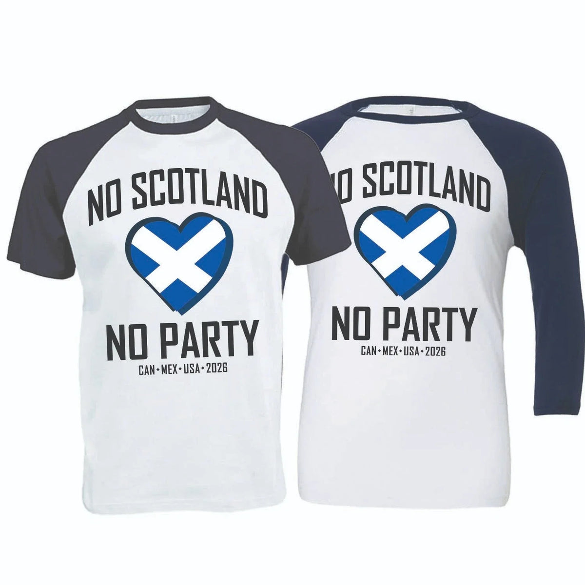 No Scotland No Party, We'll Be Coming, 2026 Football Baseball (SC-9) Unisex