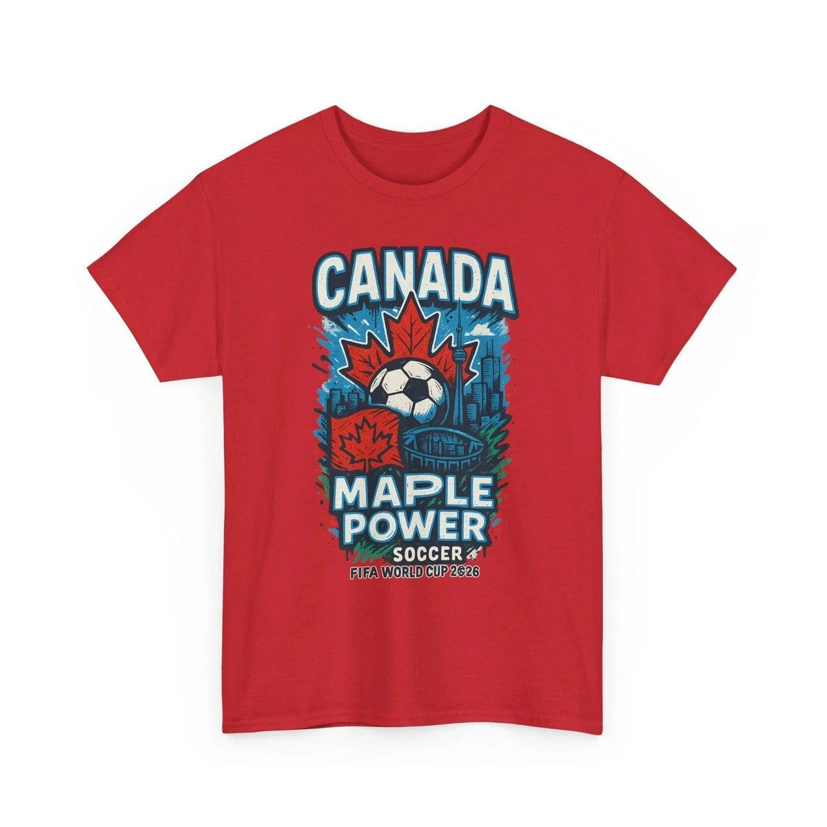 Canada Maple Power Soccer , World Cup 2026 Fan Tee Unisex