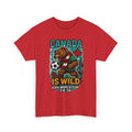 Canada Is Wild Soccer Shirt • 2026 World Cup Fan Bear Tee Unisex