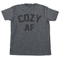 COZY AF T Shirt Stay Home Cuddle Hang Out Chill Bed Nap Weekends Lay Tee Unisex