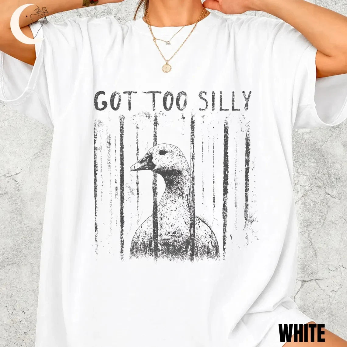 GOT TOO SILLY Comfort Colors Shirt, Funny Goose Meme Tee Unisex