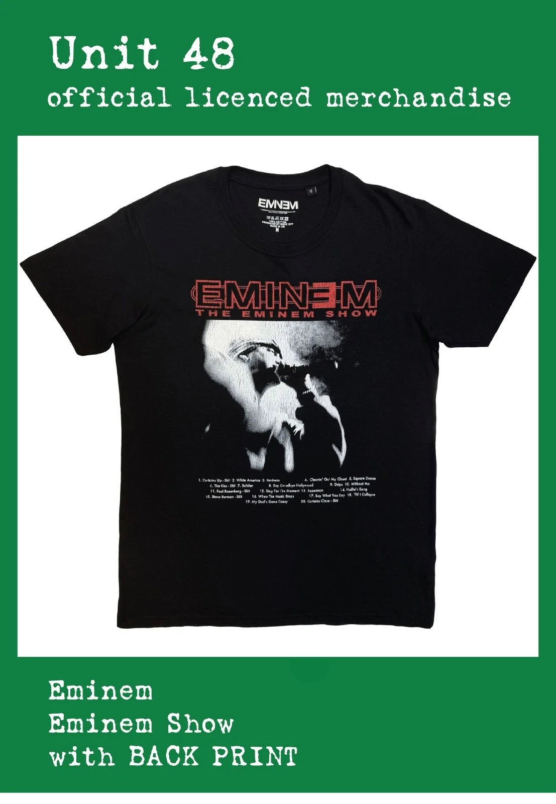 Eminem - Eminem Show - Black with BACK PRINT Official Licenced Merch Unisex