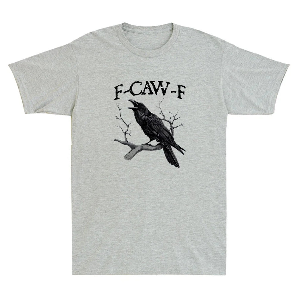 F-Caw-F Funny Black Crow Graphic Humor Quote Vintage Men's Short Sleeve Unisex