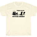 THIS IS MY OTTER SHIRT T-Shirt funny comedy