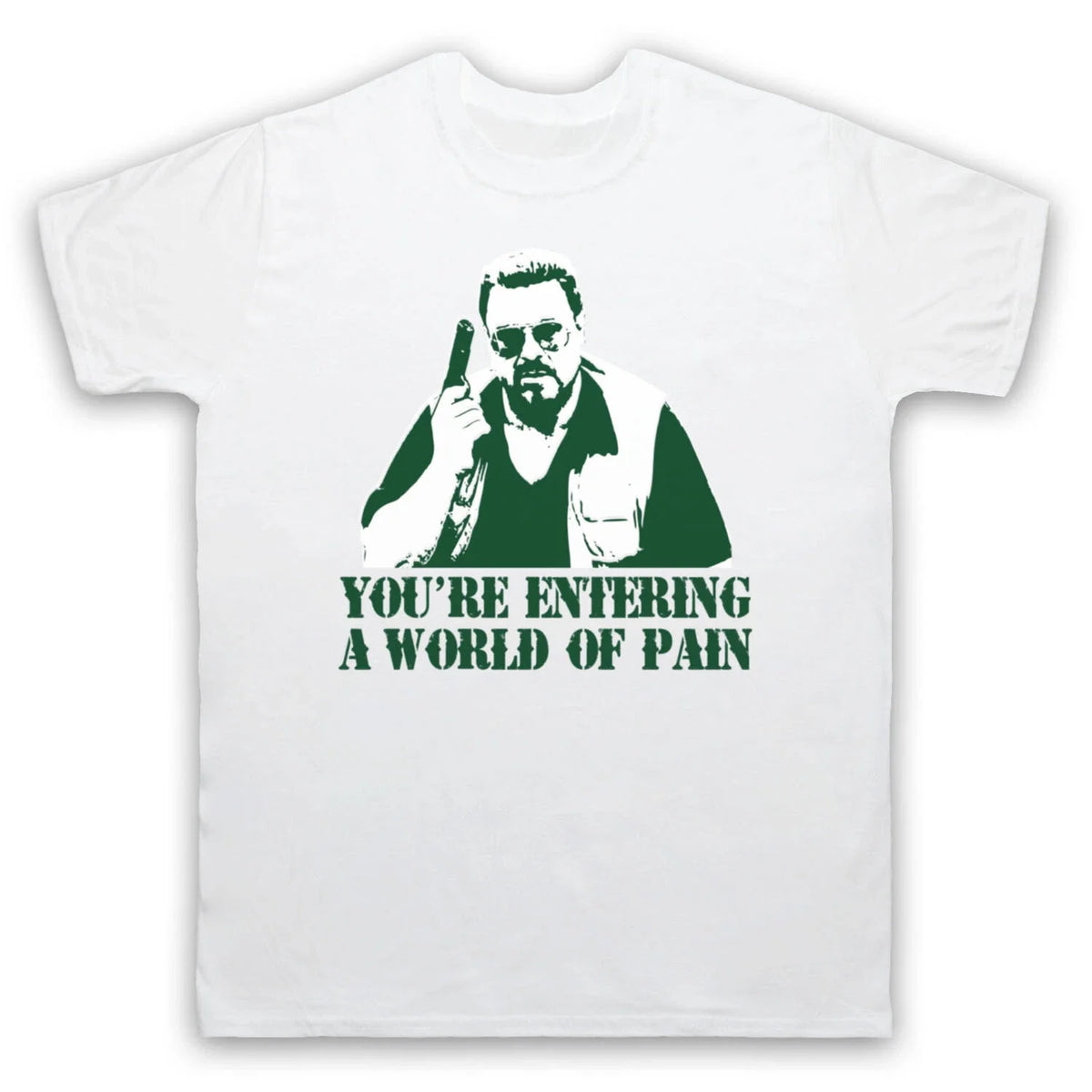 ENTERING A WORLD OF PAIN BIG LEBOWSKI WALTER UNOFFICIAL MENS & WOMENS Unisex