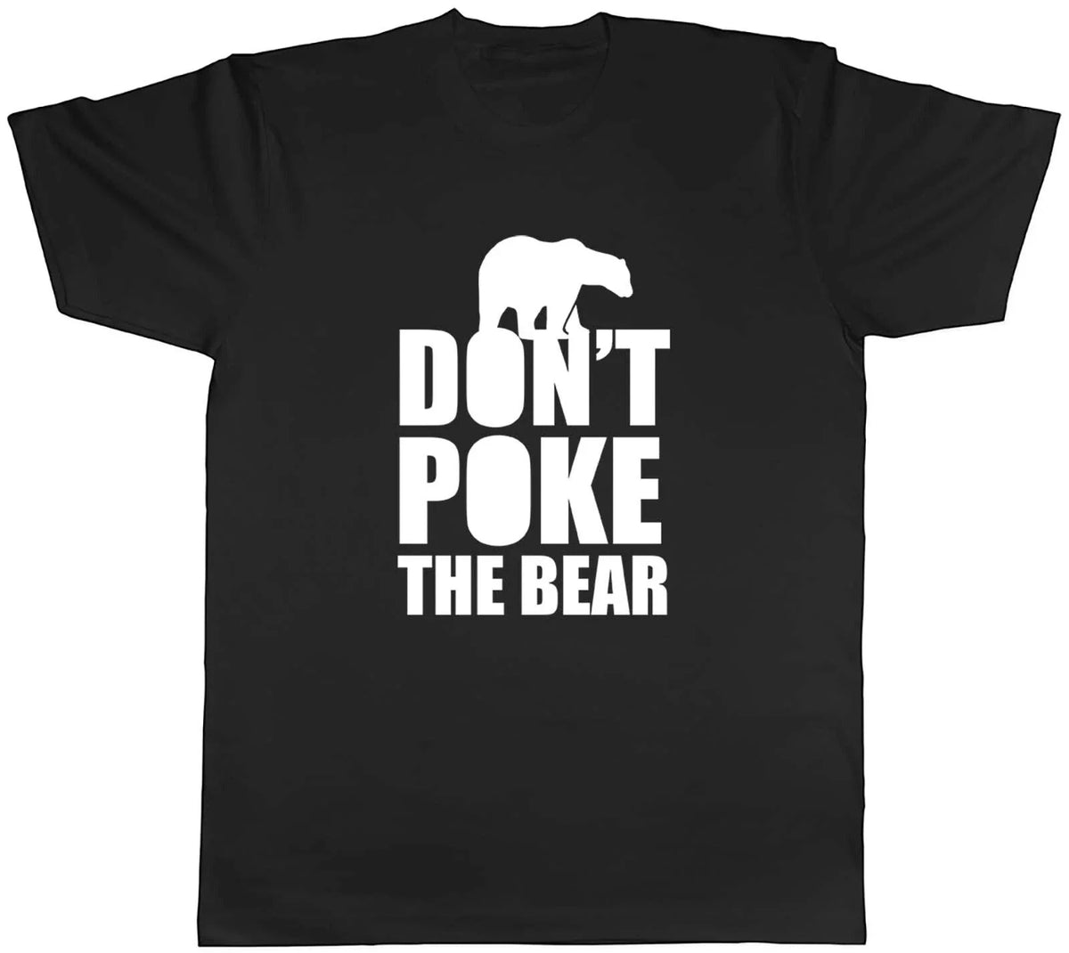 Don't Poke the Bear Mens Funny Polar Bear Tee Gift Unisex