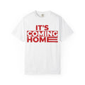 It's Coming Home | Football Soccer England Fan Tee Unisex