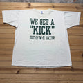 Vintage 90s We Get A Kick Out Of W-H Soccer Sports Graphic USA - 2XL Unisex
