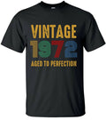 Vintage 1972 Aged Of Perfection 50th Birthday Born In 1972 Funny Tee Top Unisex