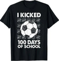 I Kicked 100 Days of School Soccer 100th Day Sport Kids Boys Unisex