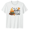 Life Is Better Around The Campfire Camping Gift For Him And Her Unisex