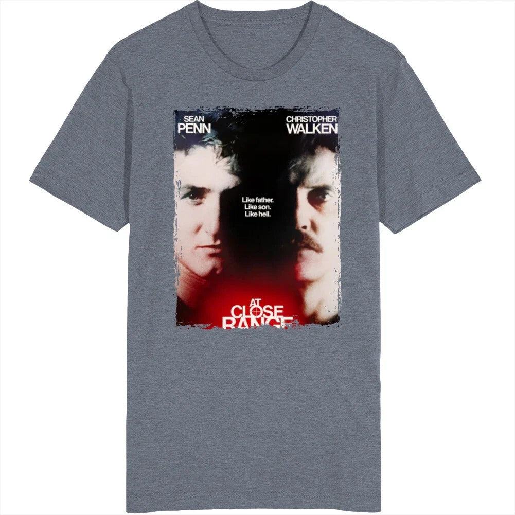 At Close Range Movie Fan T Shirt Unisex