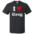 I Love Greg T shirt I Heart Greg Tee Unisex