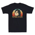 Futbol Is Life Retro Men's Funny Gift For Football Soccer Lovers Tee Top Unisex