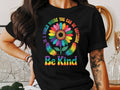 Be Kind – Inspirational Positive Message Tee for Mental Health & Kindnes Unisex
