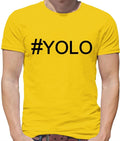 Hashtag Yolo - Mens - You Only Live Once Carpe Diem Hash Tag Funny Unisex
