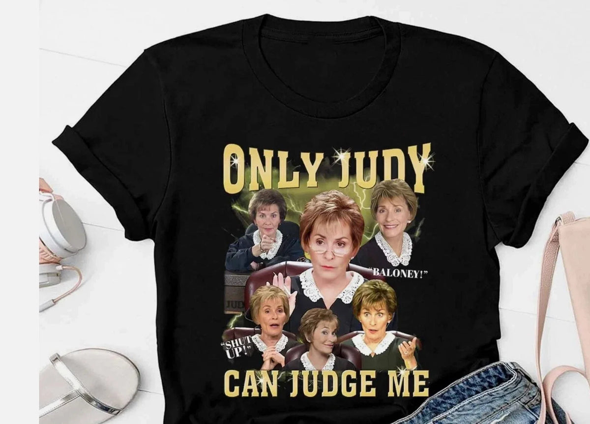 Only Judy Can Judge Me Retro Shirt Unisex