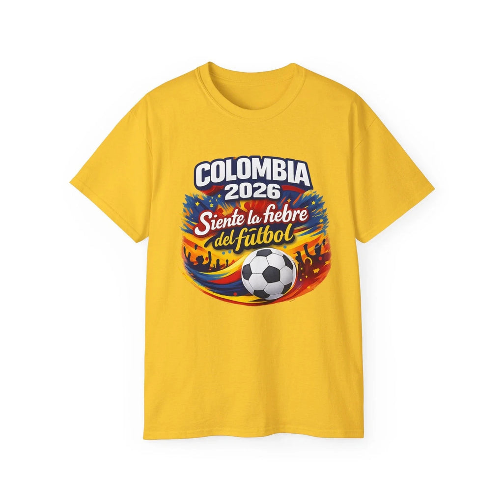 Colombia 2026 Siente la fiebre del futbol Soccer Fans Unisex