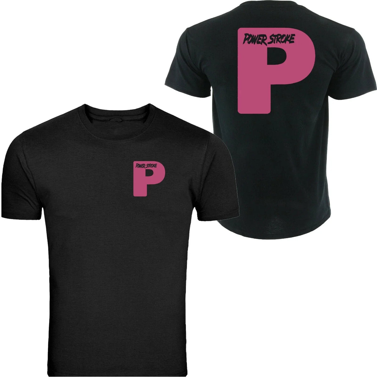 Powerstroke Pink Diesel Power Front and Back Ford Power Stroke Diesel TShirt Tee Unisex