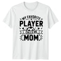 My Favorite Player Calls Me Womens Soccer Mom Mothers Day Gift For Her Unisex
