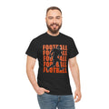 American Football - Football Fan Tee for Game Day & Tailgating Unisex