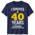 Ive Been Married 40 Years Unisex T Shirt Funny 40th Wedding Anniversary Gift Unisex