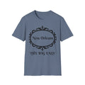 New Orleans - The Big Easy - Super Soft Unisex