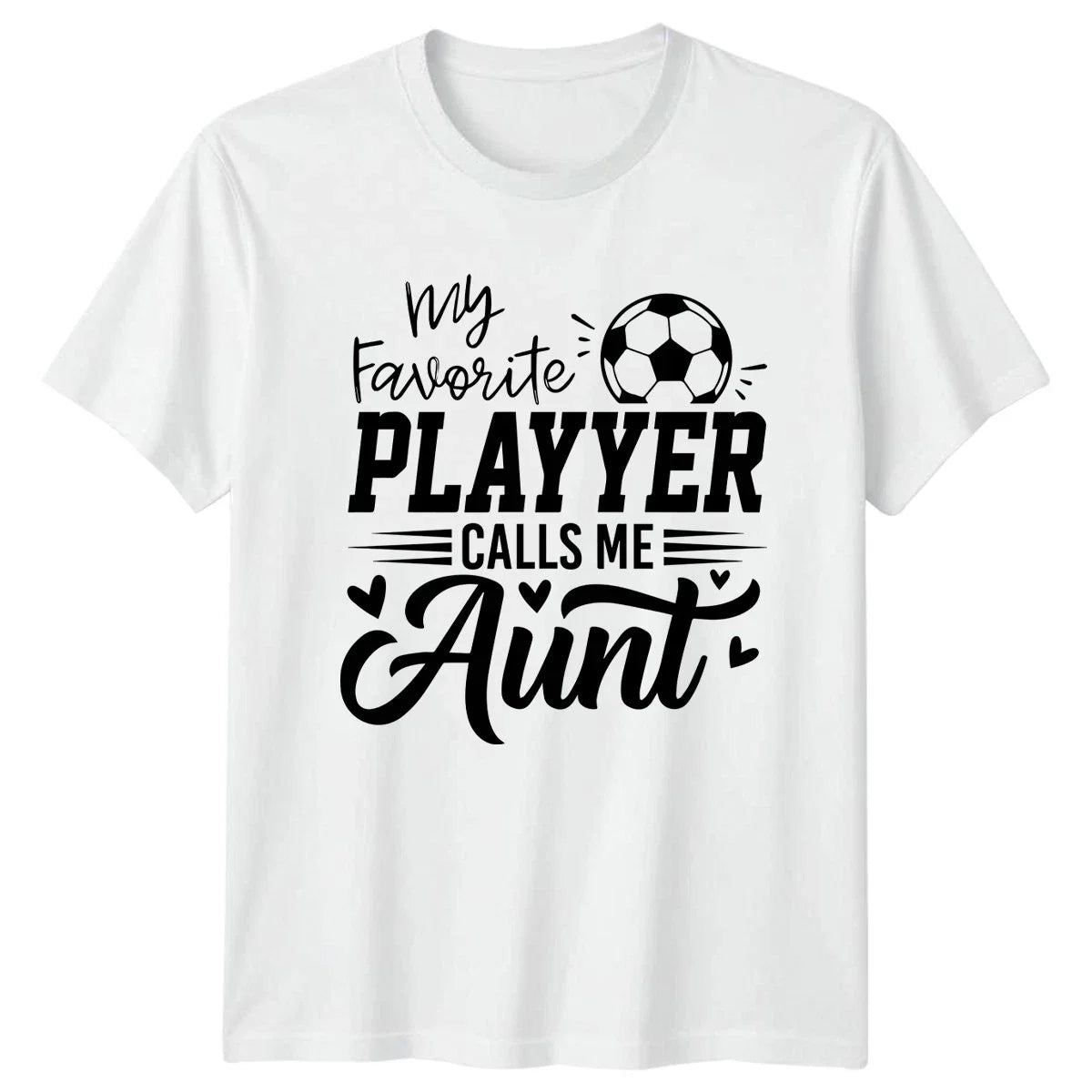 My Favorite Player Calls Me Womens Soccer Aunt Soccer Gift For Her Unisex