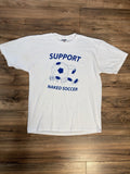 Vintage 2002 Support Naked Soccer Funny Sports Comedy Ball Y2K White Shirt Large Unisex