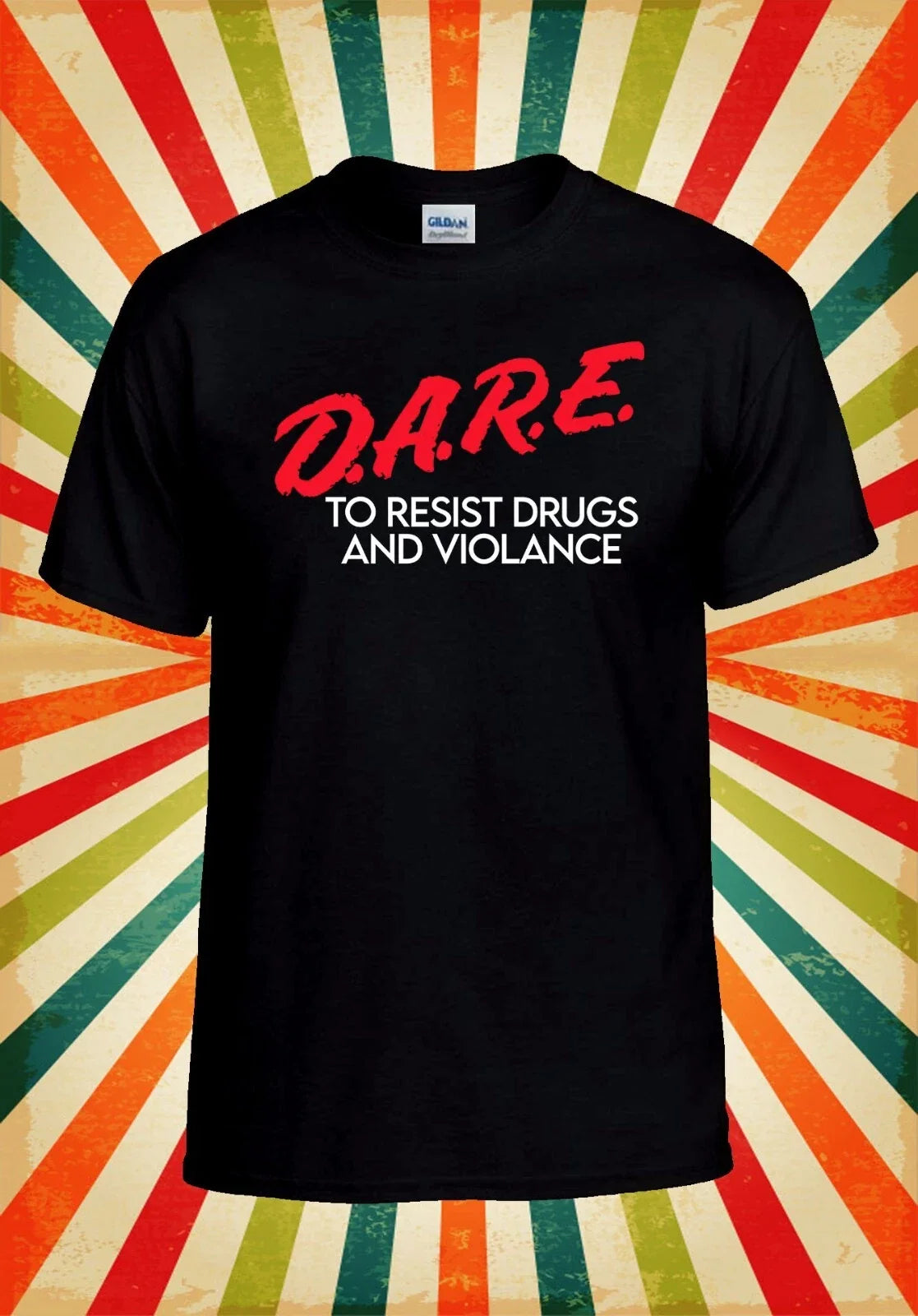 DARE to Resist Drug Violance T shirt Men Women Unisex Baseball T Shirt Top 3180 Unisex