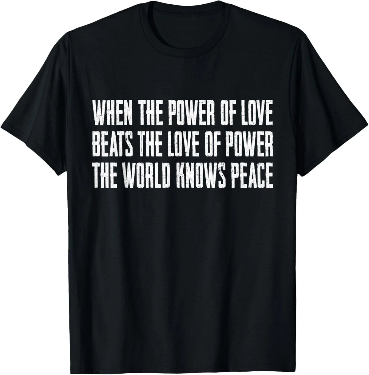 When The Power of Love Beats The Love of Power Unisex